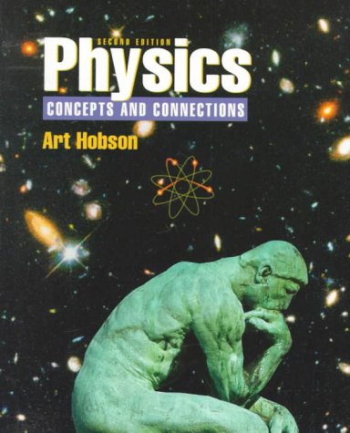 9780130953810: Physics: Concepts and Connections
