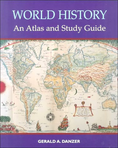 9780130953827: World History: An Atlas and Study Guide