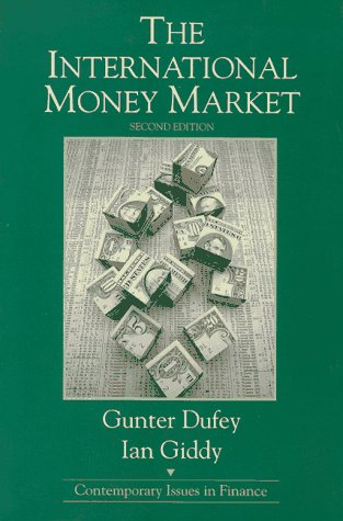 Stock image for The International Money Market for sale by ThriftBooks-Dallas