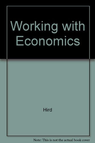 Stock image for Working with Economics for sale by ThriftBooks-Atlanta