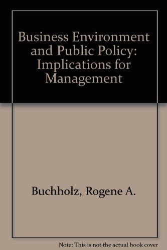 9780130954572: Business Environment and Public Policy: Implications for Management