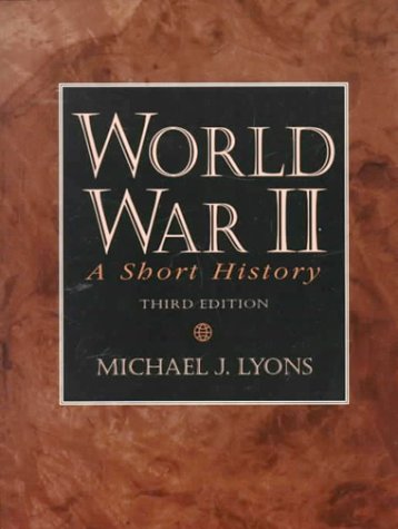Beispielbild fr World War II: A Short History (3rd Edition) zum Verkauf von SecondSale