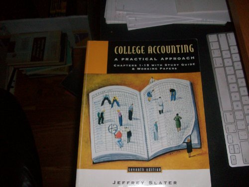 Stock image for College Accounting: A Practical Approach, Chapters 1-15, with Study Guide and Working Papers (7th Edition) for sale by HPB-Red