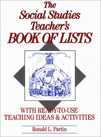Imagen de archivo de The Social Studies Teacher's Book of Lists a la venta por ThriftBooks-Dallas