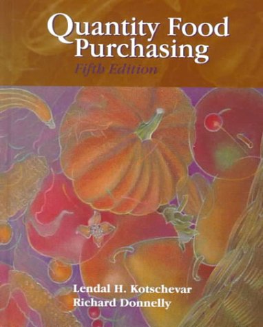 Imagen de archivo de Quantity Food Purchasing (5th Edition) a la venta por Mr. Bookman