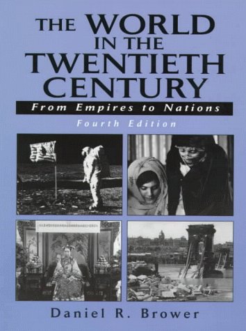 Stock image for The World in the Twentieth Century: From Empires to Nations for sale by HPB-Red