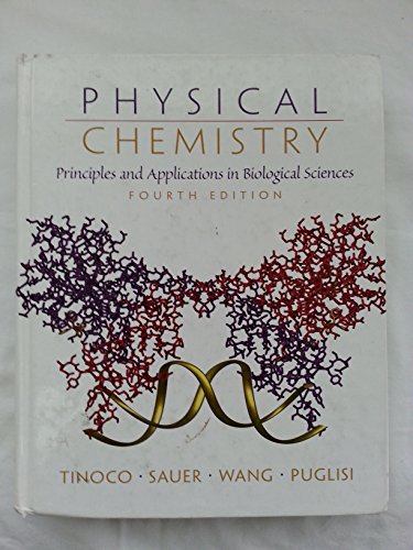 9780130959430: PHYSICAL CHEMISTRY: PRINCIPLES AND APPLICATIONS IN BIOLOGICAL SCIENCES: Principles and Applications in Biological Sciences: United States Edition