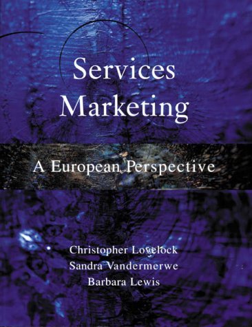 Stock image for Services Marketing European Perspectives Lovelock, Chris; Lewis, Barbara and Vandermerwe, Sandra for sale by Re-Read Ltd