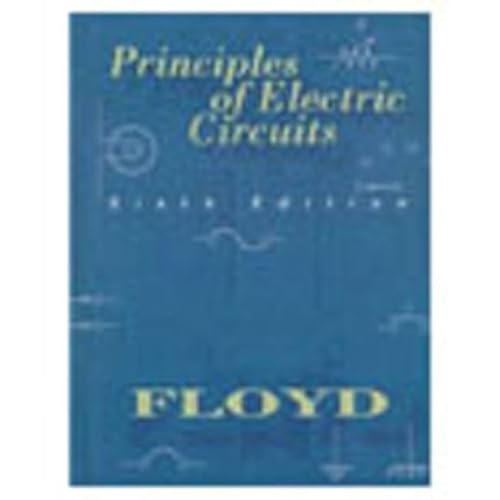 9780130959973: Principles of Electric Circuits