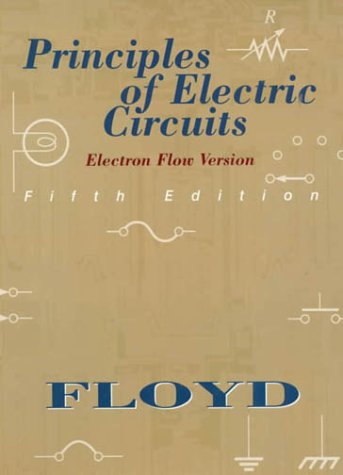 Stock image for Principles of Electric Circuits: Electron-Flow Version (5th Edition) for sale by HPB-Red