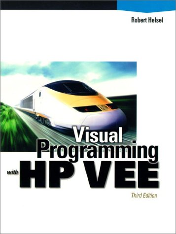 9780130960054: Visual Programming With HP-VEE (Hewlett-Packard Professional Books)