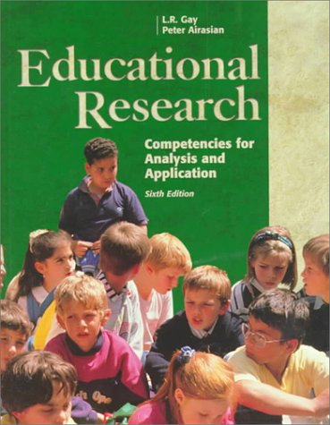 9780130961037: Educational Research: Competencies for Analysis and Applications