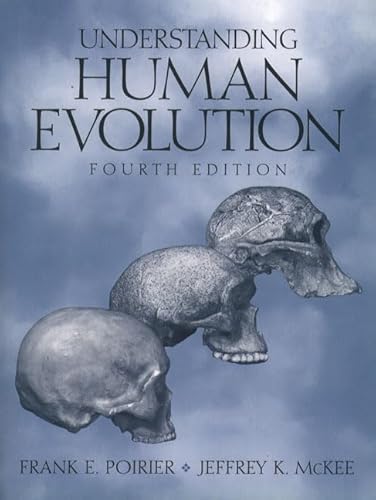 Beispielbild fr Understanding Human Evolution zum Verkauf von ThriftBooks-Dallas