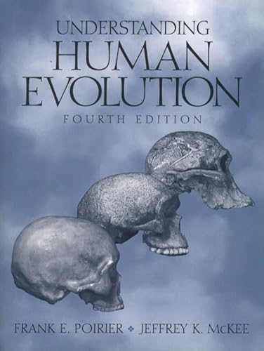9780130961525: Understanding Human Evolution
