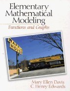 Beispielbild fr Elementary Mathematical Modeling: Functions and Graphs zum Verkauf von ThriftBooks-Atlanta