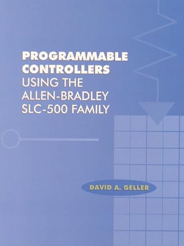 9780130962089: Programmable Controllers Using the Allen-Bradley Slc-500 Family