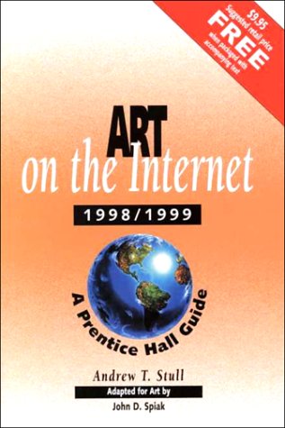 ART INTERNET 1998-99 PH GUIDE (9780130962522) by STULL