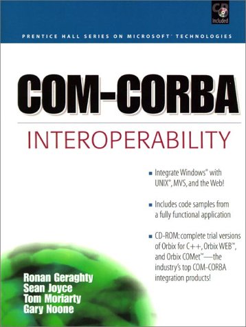 COM-CORBA Interoperability [Paperback] by Joyce, Sam; Moriarty, Tom; Noone.