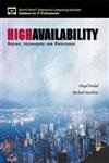 Stock image for High Availability: Design, Techniques and Processes for sale by ThriftBooks-Atlanta