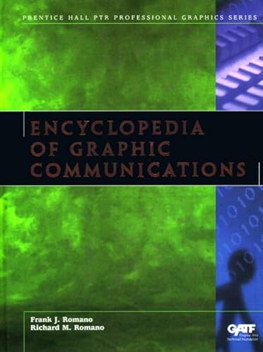 9780130964229: The Gatf Encyclopedia Of Graphic Communications