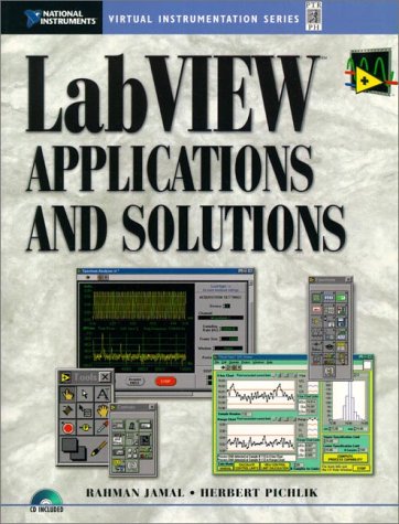 9780130964236: LabVIEW Applications and Solutions