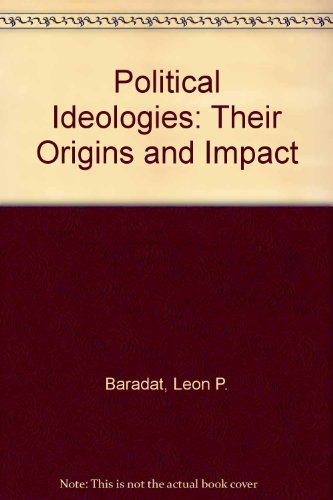 Stock image for Political Ideologies: Their Origins And Impact for sale by Basi6 International