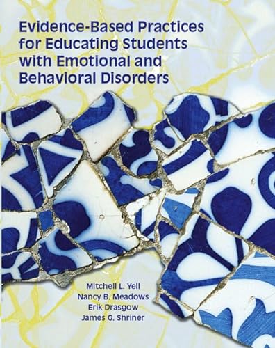 9780130968234: Evidence Based Practices for Educating Students with Emotional and Behavioral Disorders