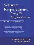 Stock image for Software Requirements Using the Unified Process : A Practical Approach for sale by Better World Books