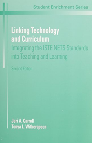 Beispielbild fr Linking Technology and Curriculum: Integrating the ISTE NETS Standards into Teaching and Learning (2nd Edition) zum Verkauf von BookHolders