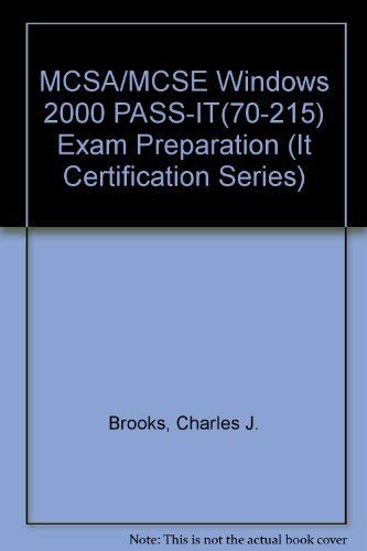 Pass It McSe Server 2000 Exam Preparation (9780130973061) by Brooks, Charles