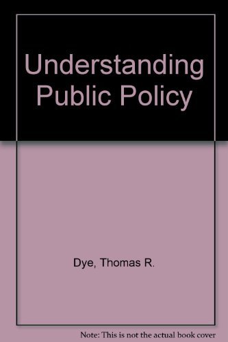 Imagen de archivo de Understanding Public Policy 8yh edtion a la venta por SecondSale