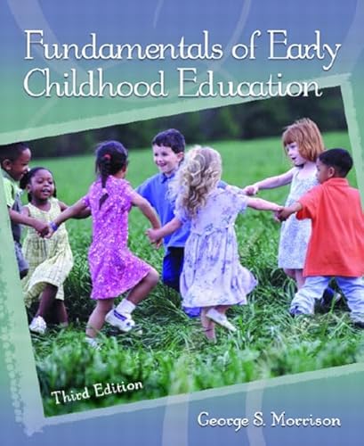 Stock image for Fundamentals of Early Childhood Education (3rd Edition) for sale by Wonder Book