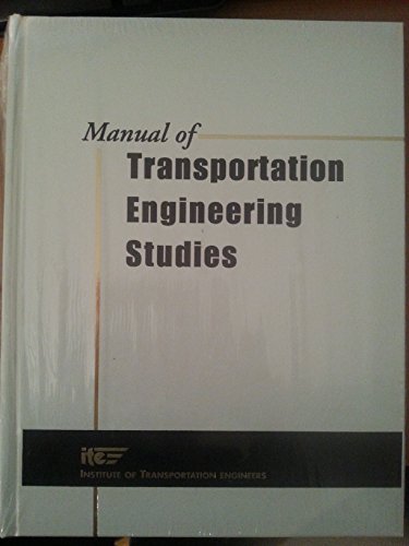 Stock image for Manual of Transportation Engineering Studies for sale by Better World Books