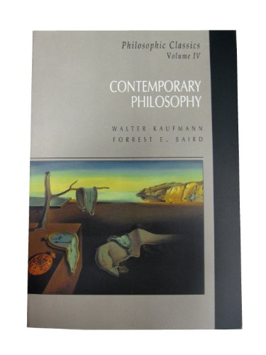 9780130976017: Philosophic Classics: Volume IV: Contemporary Philosophy