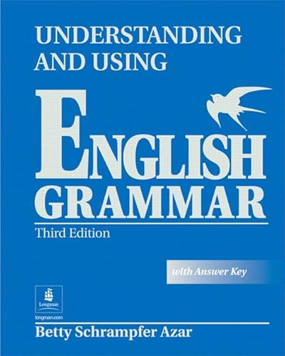 9780130976055: Understanding and Using English Grammar, Third Edition (Full Student Book with Answer Key)