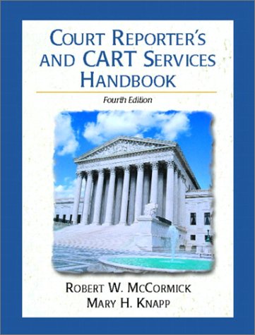 Imagen de archivo de Court Reporter's and Cart Services Handbook: A Guide for All Realtime Reporters, Captioners, and Cart Providers a la venta por Irish Booksellers