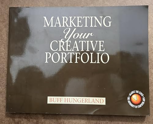 9780130977335: Marketing Your Creative Portfolio