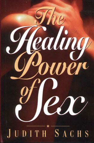 Beispielbild fr Healing Power of Sex zum Verkauf von Better World Books: West