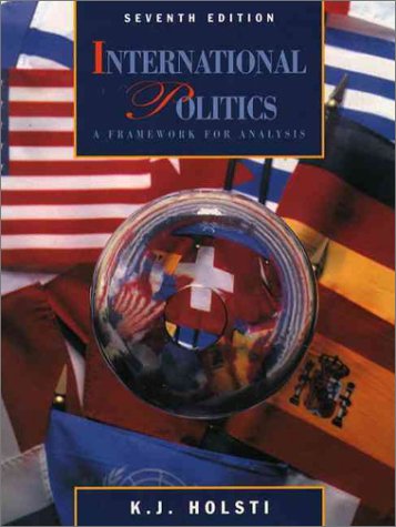 9780130977755: International Politics: A Framework for Analysis: United States Edition