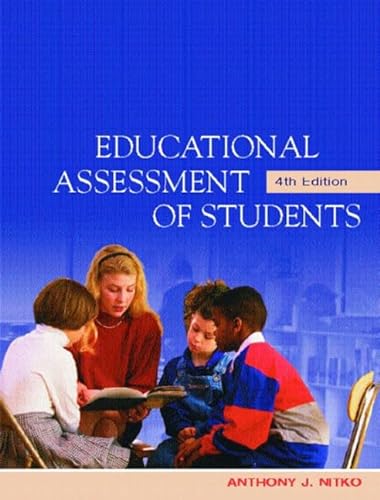 9780130977816: The Educational Assessment of Students