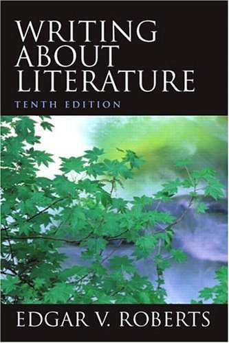 9780130978011: Writing About Literature