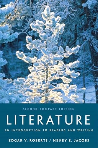 Beispielbild fr Literature: An Introduction to Reading and Writing, Compact zum Verkauf von ThriftBooks-Atlanta