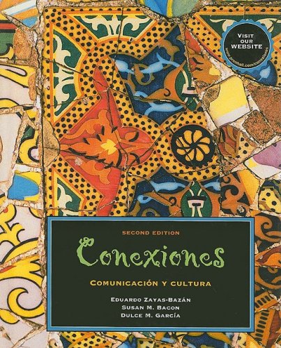 Stock image for Conexiones: Comunicacion y Cultura for sale by ThriftBooks-Dallas