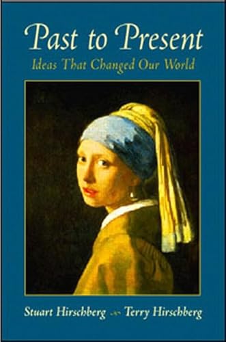 Stock image for Past to Present: Ideas That Changed Our World for sale by Redux Books