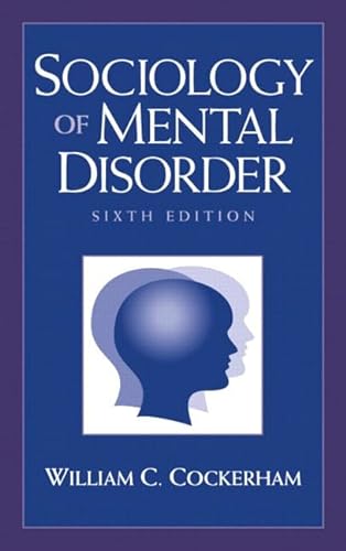 Beispielbild fr Sociology of Mental Disorder zum Verkauf von Better World Books