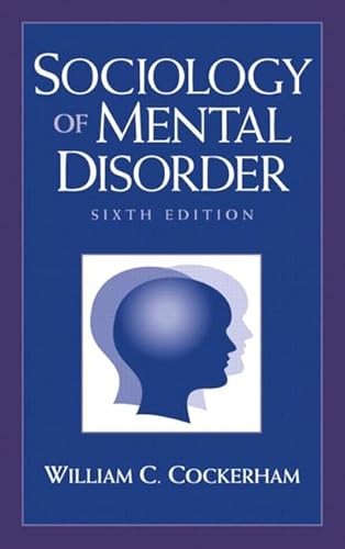 Stock image for Sociology of Mental Disorder (6th Edition) for sale by HPB-Red