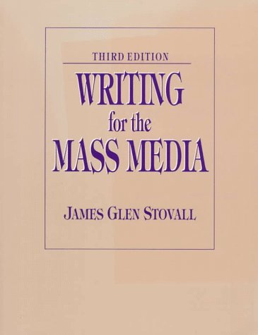 Imagen de archivo de Writing for the Mass Media a la venta por Better World Books