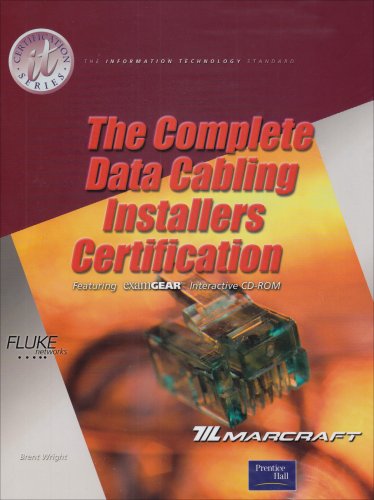 9780130980458: Complete Data Cabling Installers Certification (It Certification Series)