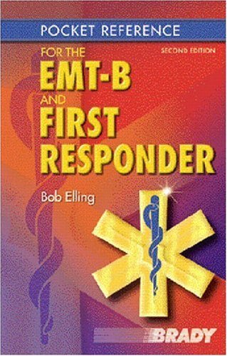 Stock image for Pocket Reference for the EMT-B and First Responder for sale by ThriftBooks-Atlanta