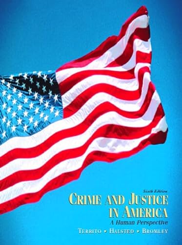 Beispielbild fr Crime and Justice in America : A Human Perspective zum Verkauf von Better World Books: West